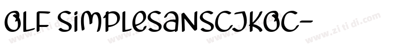 OLF SimpleSansCJKOC字体转换